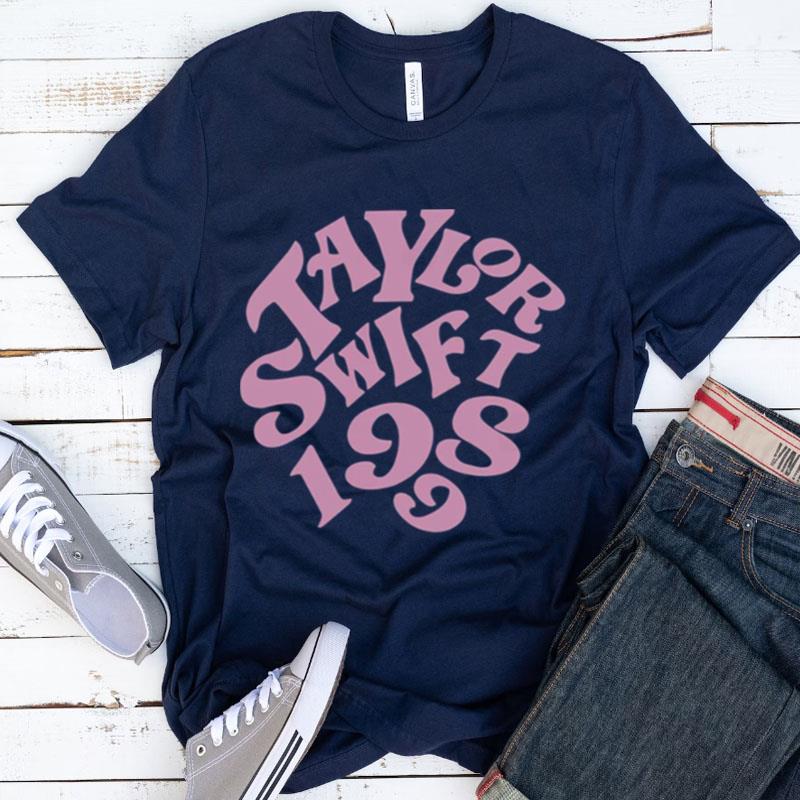 1989 Swift Taylor Shirts