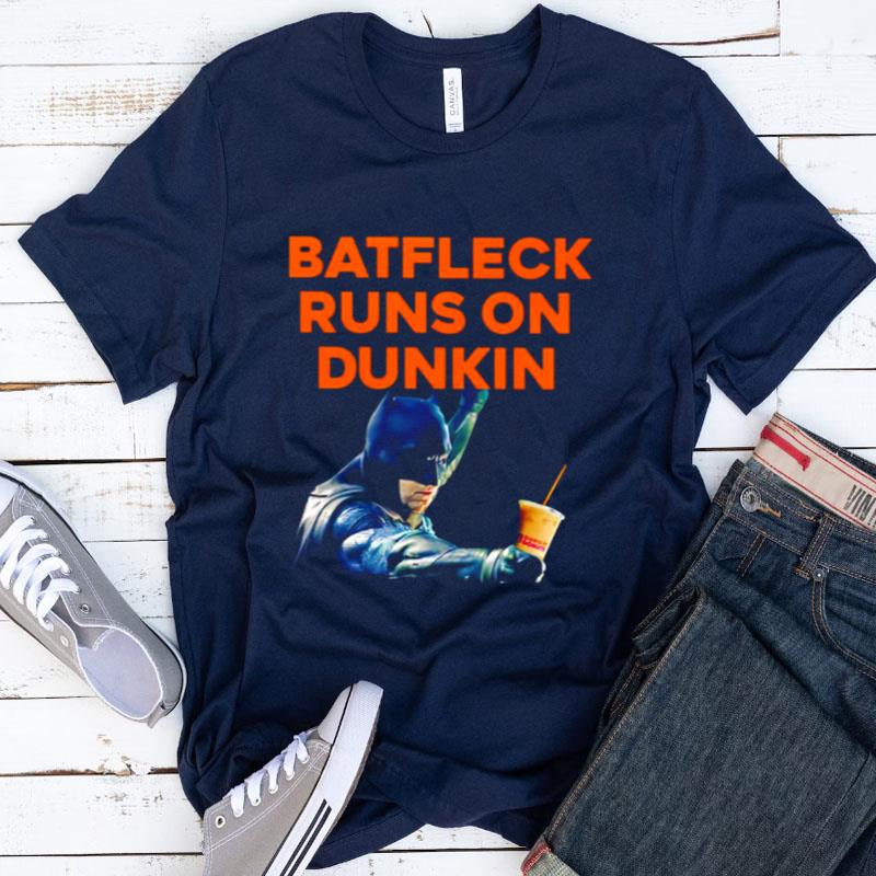 Batfleck Runs On Dunkin Batman Shirts