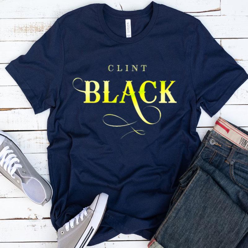 Clint Black Best Favorite Logo Graphic Shirts