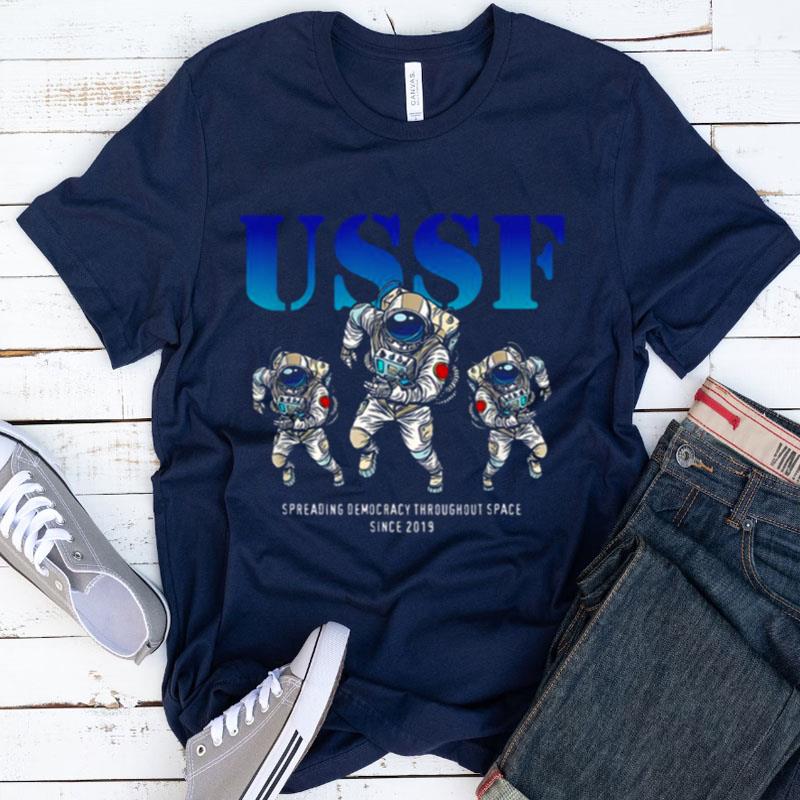 Funny Astronaut United States Space Force Shirts