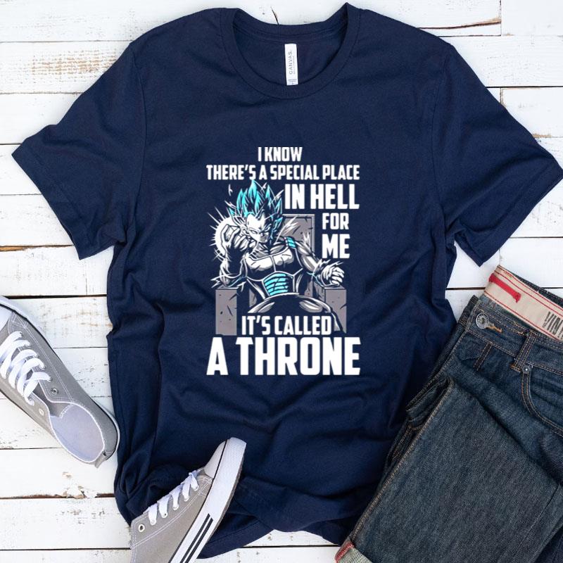 It's Called A Throne Dragon Ball Vegeta Quote Shirts
