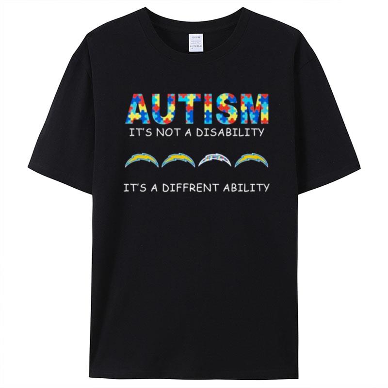 Los Angeles Chargers Autism It's Not A Disability It's A Different Ability Shirts