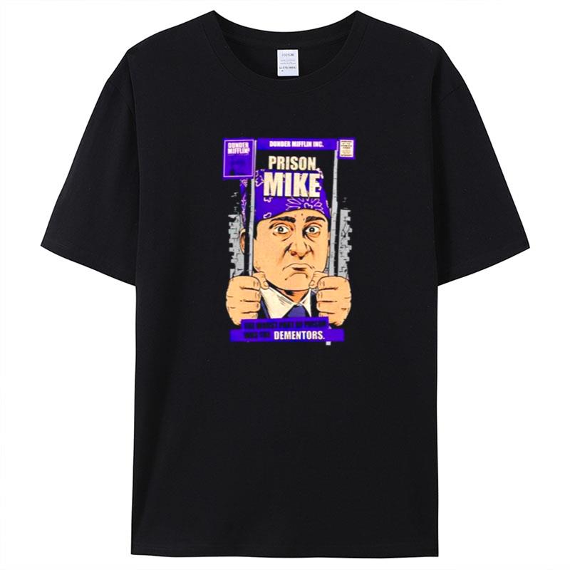 Michael Scott Prison Mike Shirts