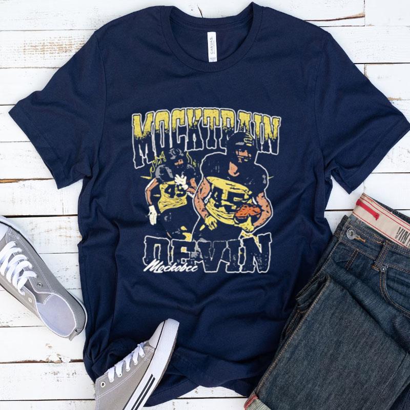 Mocktrain Devin Mockobee Shirts