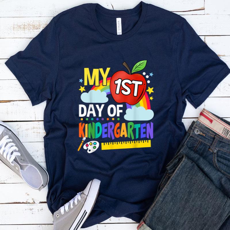 My First Day Of Kindergarten Funny Colorful Rainbow Shirts