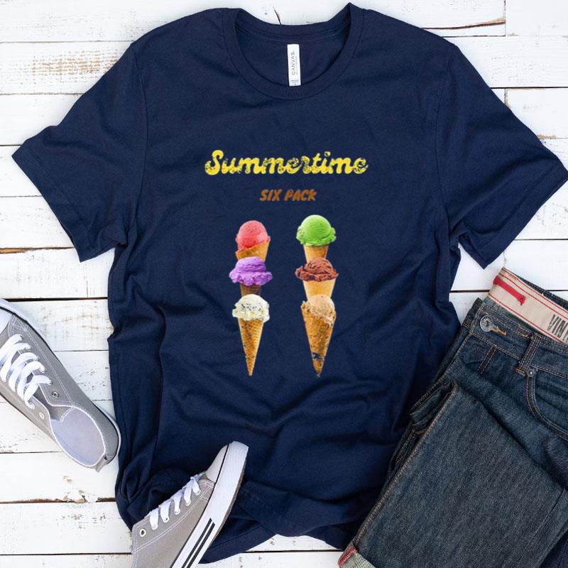 Summertime Six Pack Ice Cream Shirts