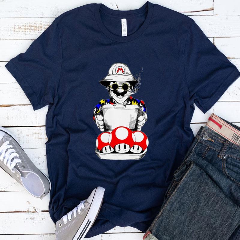 Super Mario And Fear And Loathing In Las Vegas Shirts