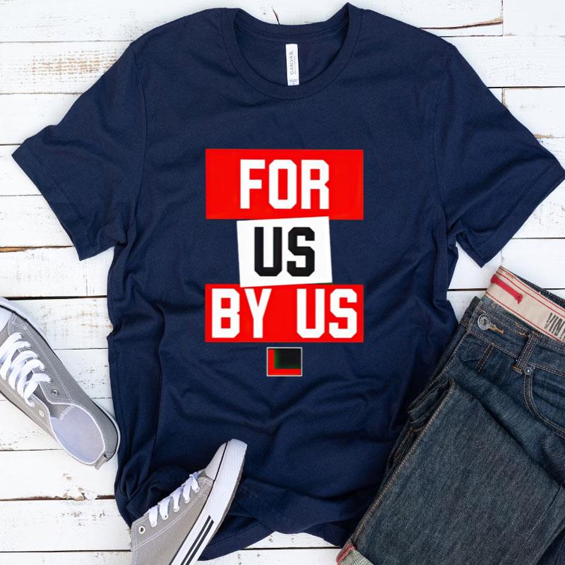 Texans For Us By Us Shirts