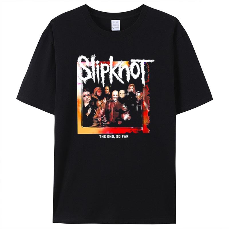 The End So Far Group Star Slipknot Halloween Shirts