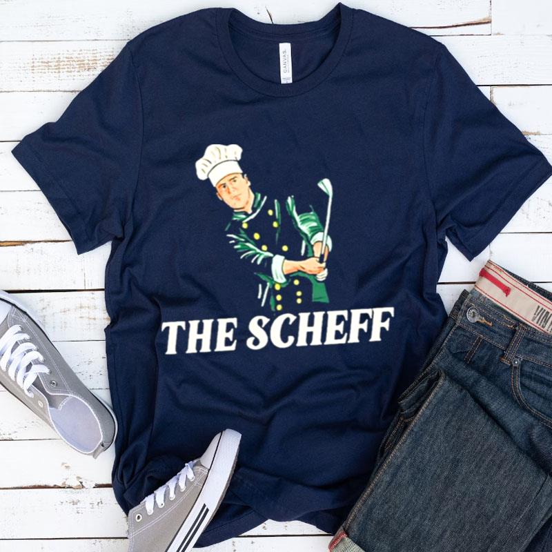 The Scheff Scottie Scheffler Vintage Shirts