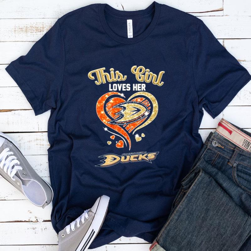 This Girl Loves Her Anaheim Ducks Diamond Heart Shirts