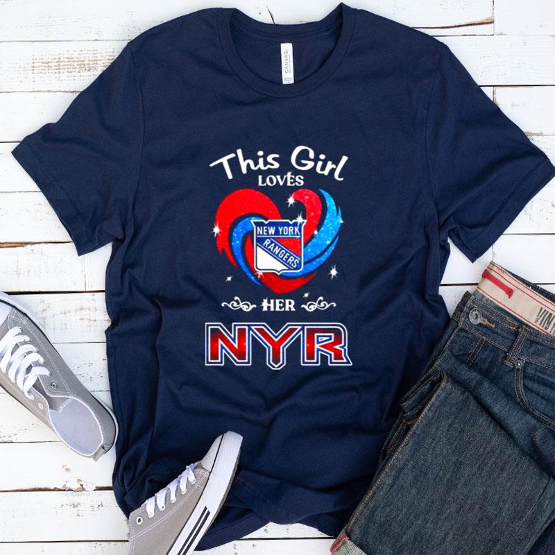 This Girl Loves Her New York Rangers Shirts
