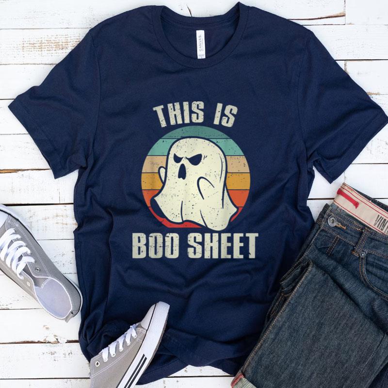 This Is Boo Sheet Funny Halloween Costume Ghost Shirts