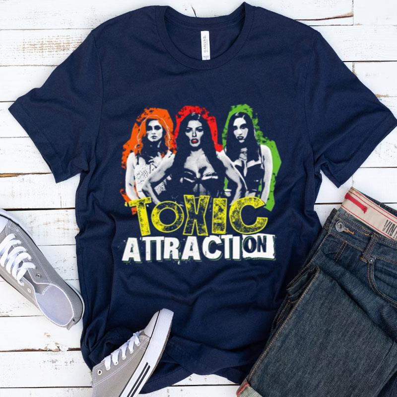 Toxic Attraction Shirts