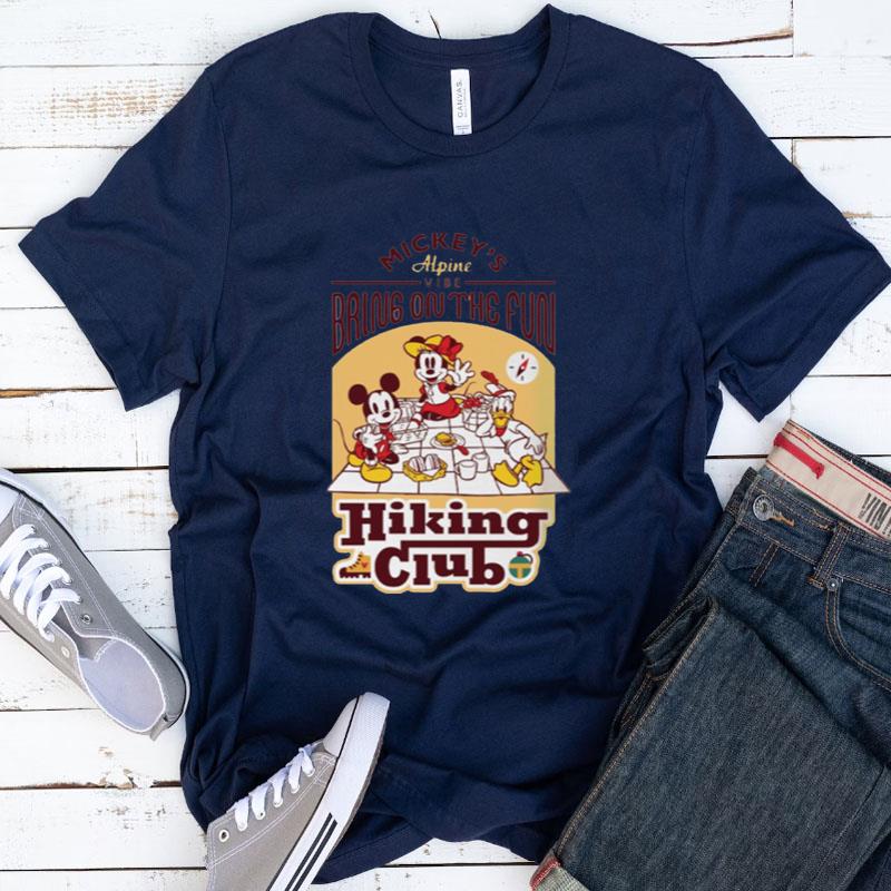 Bring On The Fun Hiking Club Mickey Mouse Holiday Disney Shirts