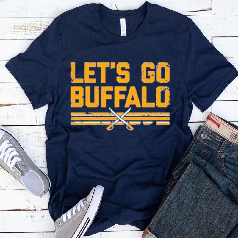 Buffalo Sabres Let's Go Buffalo Shirts