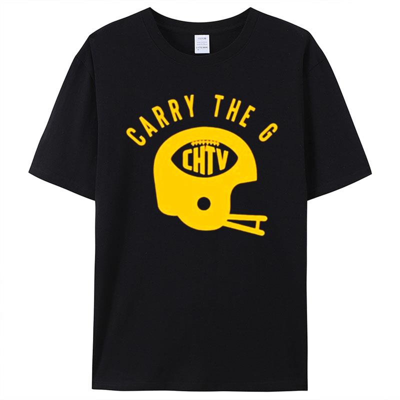Carry The G Chtv Shirts
