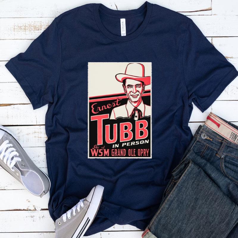 Ernest Tubb Drivin' Nails In My Coffin Shirts