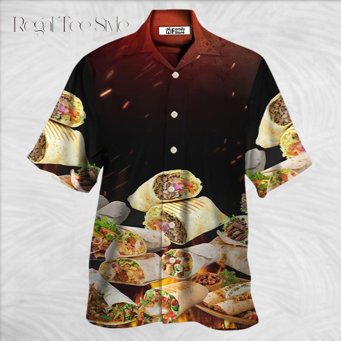 Food Burritos Fast Food Delicious Hawaiian Shirt