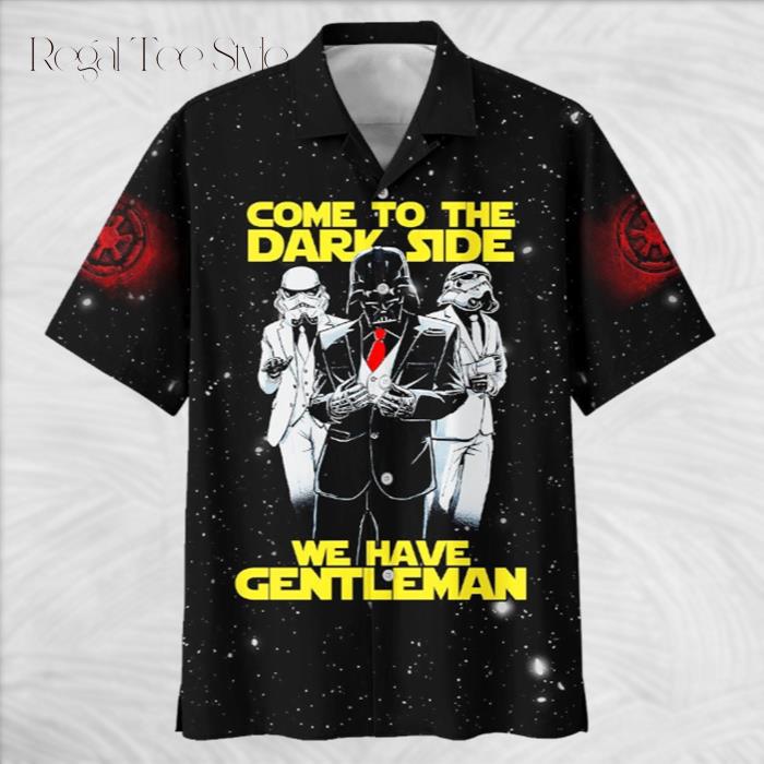 X Star Wars Darth Vader Come To The Dark Side We Have Gentleman Hawaiian Shirt